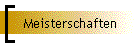 Meisterschaften